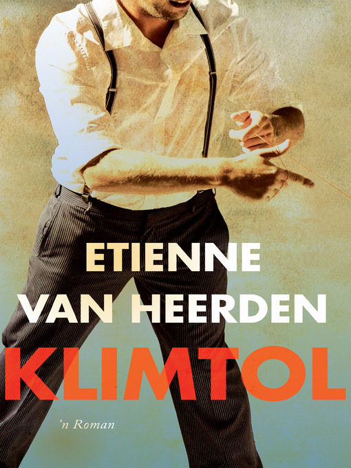 Title details for Klimtol by Etienne van Heerden - Wait list